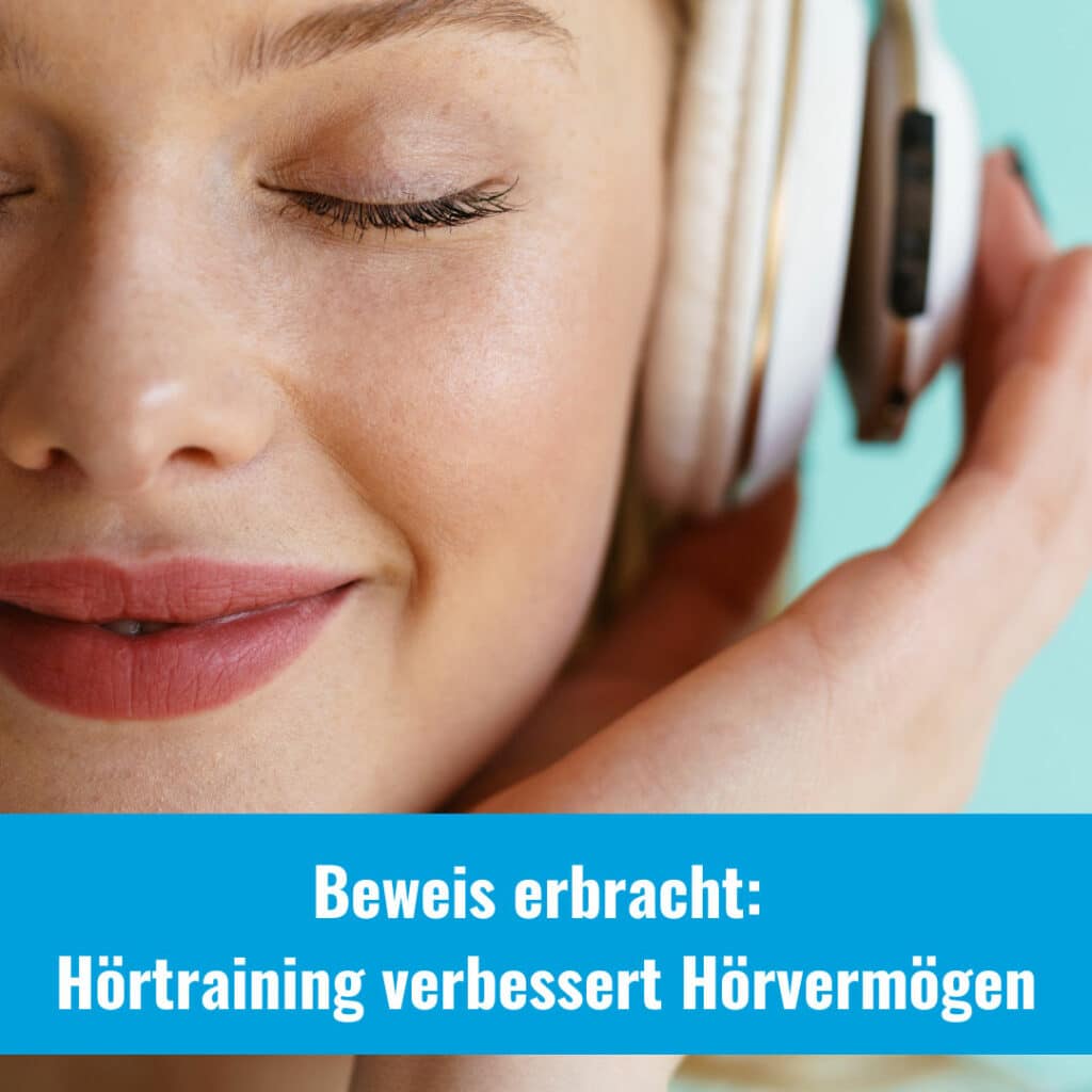 Beweis erbracht: Hörtraining verbessert Hörvermögen