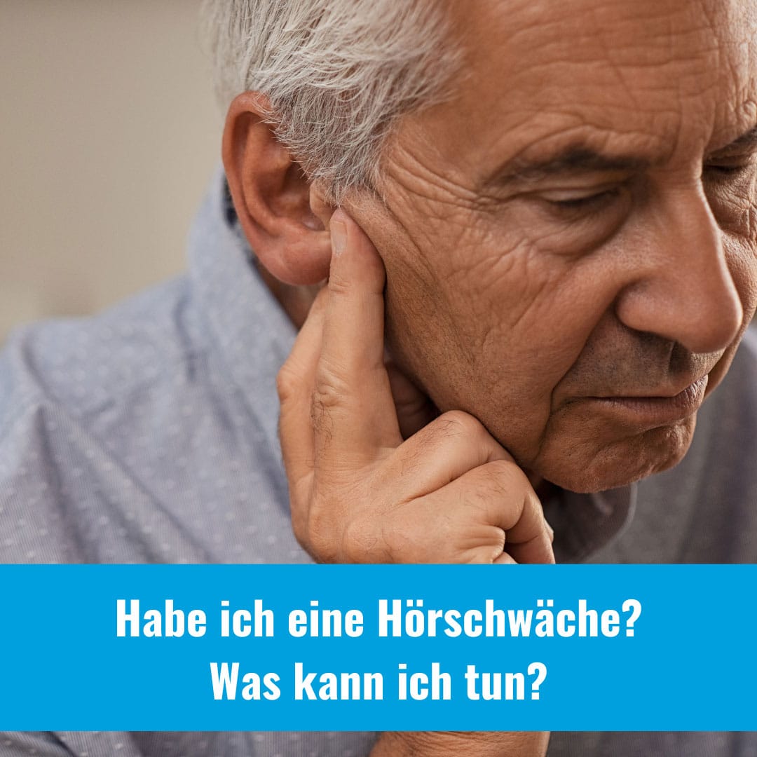 Habe ich eine Hörschwäche? Was kann ich tun?