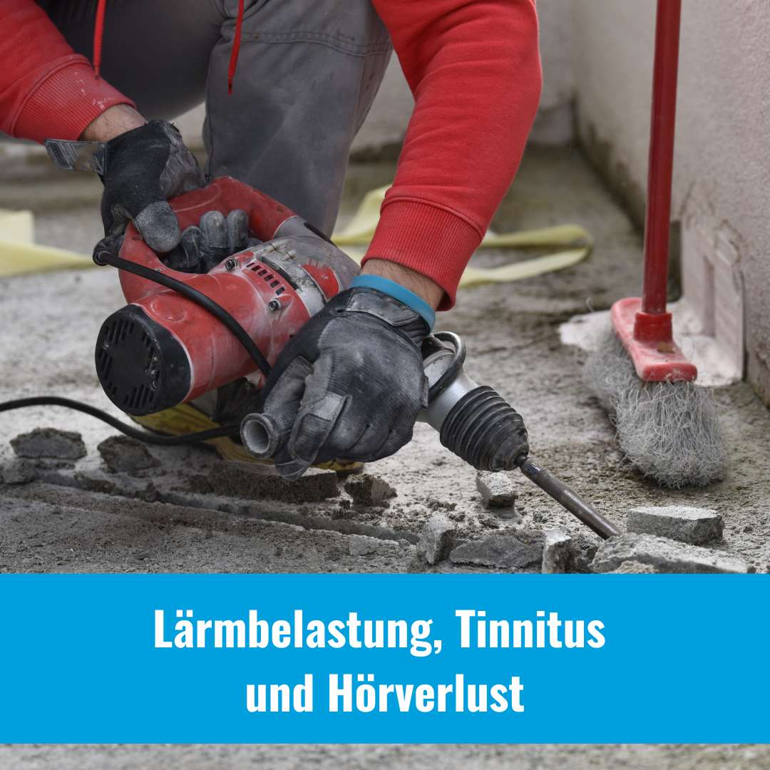 Lärmbelastung, Tinnitus und Hörverlust