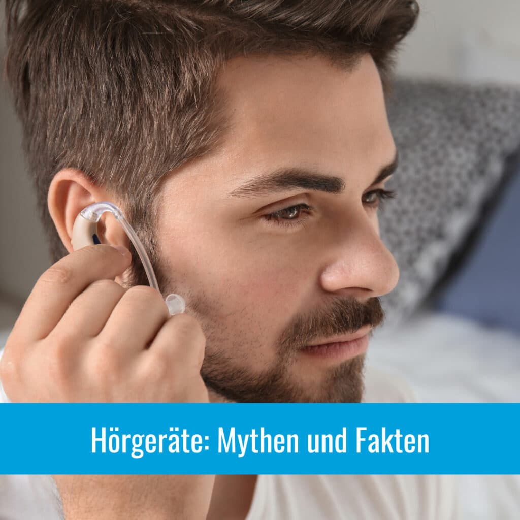 Hörgeräte – Mythen, Fakten und die Stigmatisierung durch die Gesellschaft