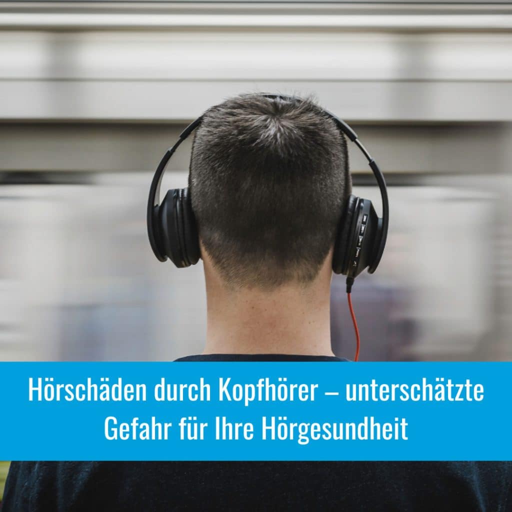 Hörschäden durch Kopfhörer – unterschätzte Gefahr für Ihre Hörgesundheit