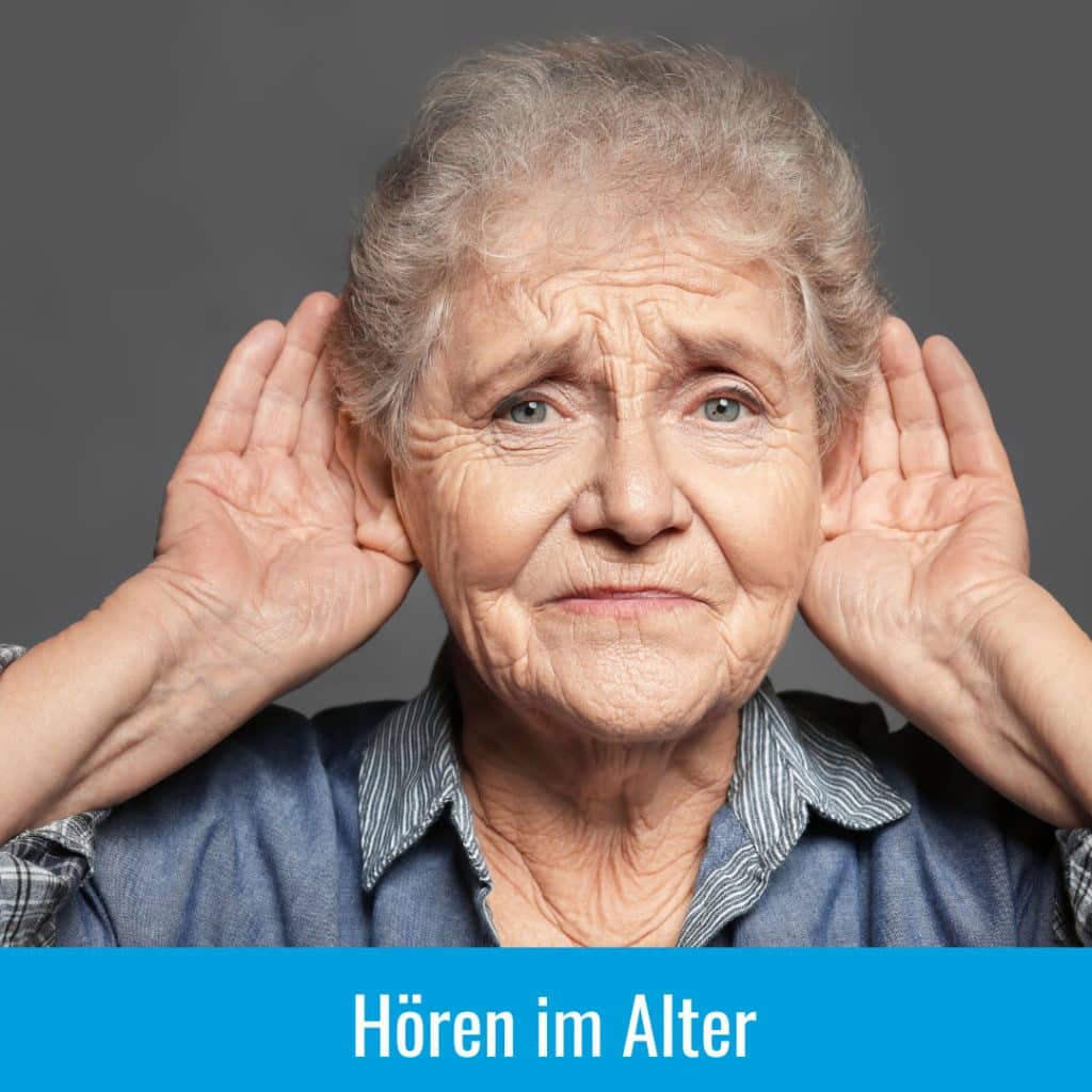 Hören im Alter: Wie Sie Ihre Lebensqualität erhalten können